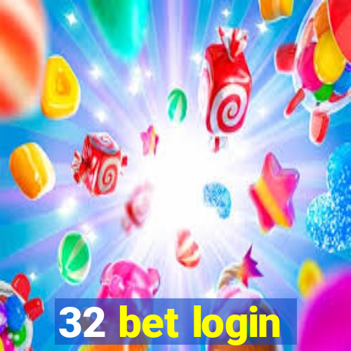 32 bet login